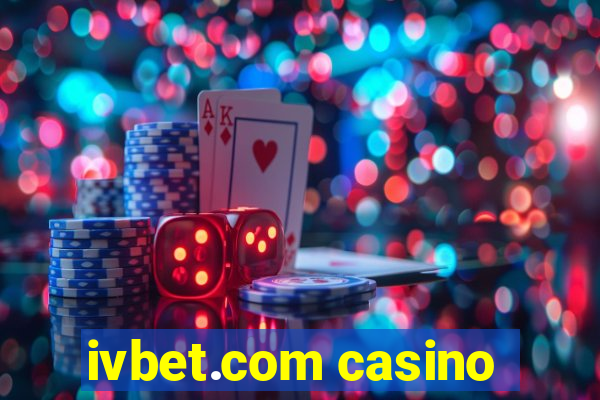 ivbet.com casino